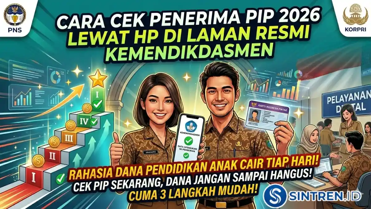 Cara Cek Penerima PIP 2026 Lewat HP di Laman Resmi Kemendikdasmen