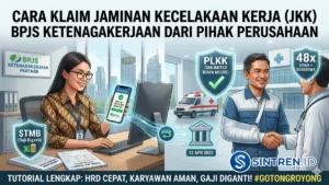 Cara Klaim Jaminan Kecelakaan Kerja (JKK) BPJS Ketenagakerjaan dari Pihak Perusahaan