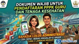 Dokumen Wajib untuk Pendaftaran PPPK Guru dan Tenaga Kesehatan