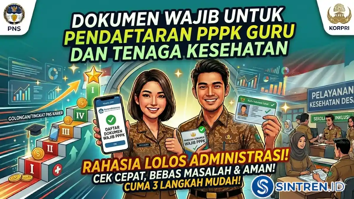 Dokumen Wajib untuk Pendaftaran PPPK Guru dan Tenaga Kesehatan