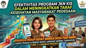 Efektivitas Program JKN KIS dalam Meningkatkan Taraf Kesehatan Masyarakat Pedesaan
