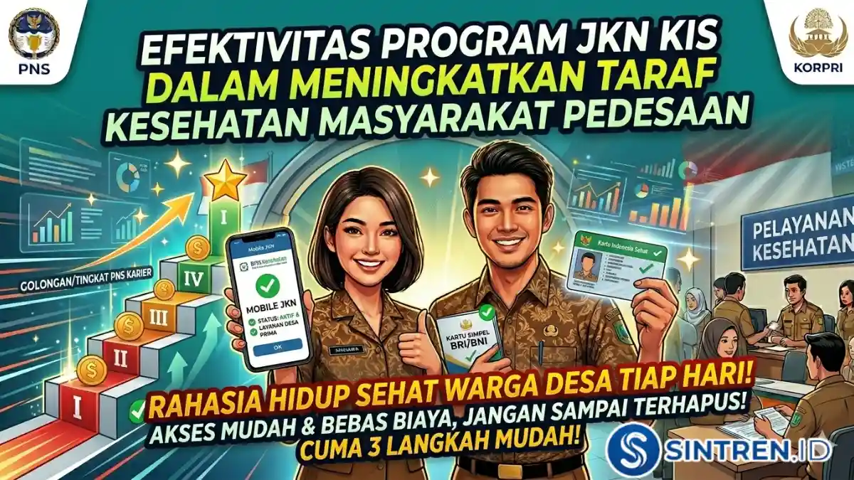 Efektivitas Program JKN KIS dalam Meningkatkan Taraf Kesehatan Masyarakat Pedesaan