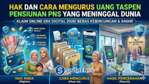 Hak dan Cara Mengurus Uang Taspen Pensiunan PNS yang Meninggal Dunia